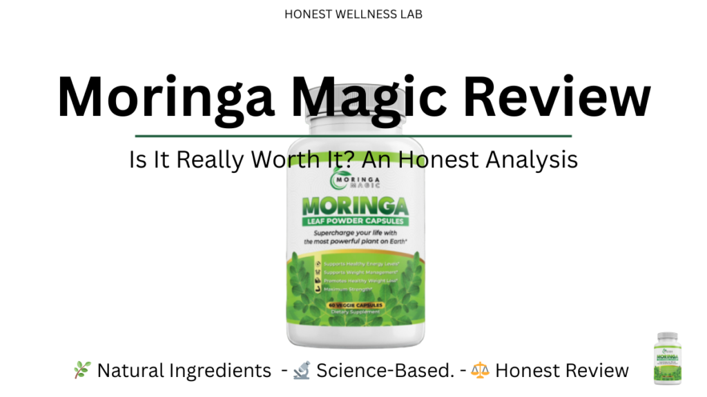 Moringa Magic Review minimal header image – Honest Wellness Lab
